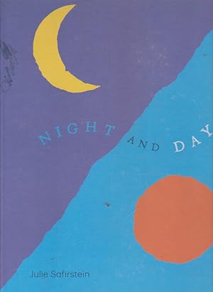 NIGHT AND DAY (A Big Book of Opposites)