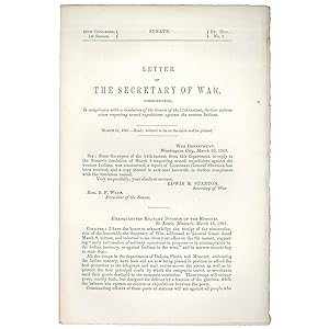 Letter of the Secretary of War, Communicating. Further Information Respecting Armed Expeditions A...