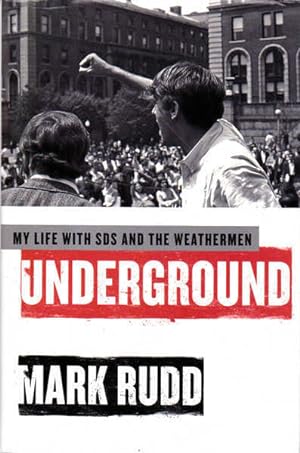 Underground: My Life with SDS and the Weathermen