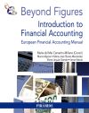 Beyond Figures: Introduction to Financial Accounting: European Financial Accounting Manual