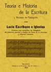 Teoría e historia de la escritura y nociones de paleografía.