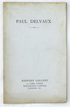 Paul Delvaux (Redfern Gallery, Apri l11th to May 11th. 1946)