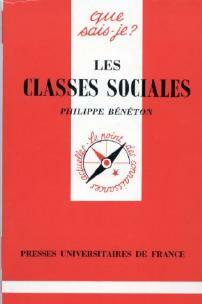 Les classes sociales - Philippe B n ton