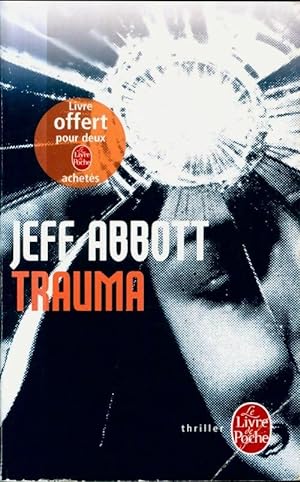 Trauma - Jeff Abbott