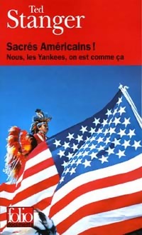 Sacr s Am ricains ! - Ted Stanger
