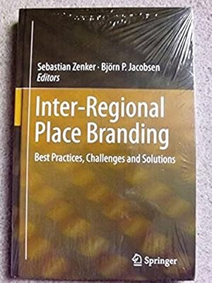 Inter-Regional Place Branding: Best Practices, Challenges and Solutions
