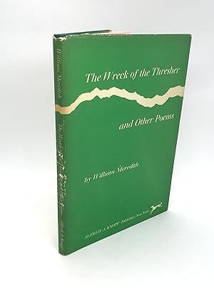 The Wreck of the Thresher: and other poems (Signed First Edition)