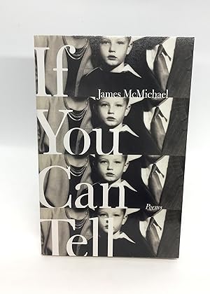 If You Can Tell: Poems (Advance Reading Copy)