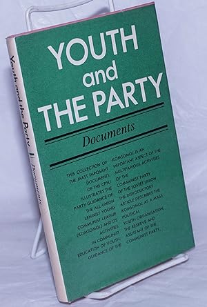 Youth and the Party [Documents]