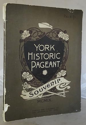 York Historic Pageant Souvenir 1909