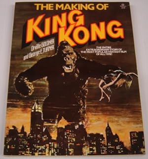 The Making Of King Kong: The Story Behind A Film Classic