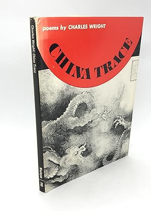 China Trace: Poems (Signed First Edition)