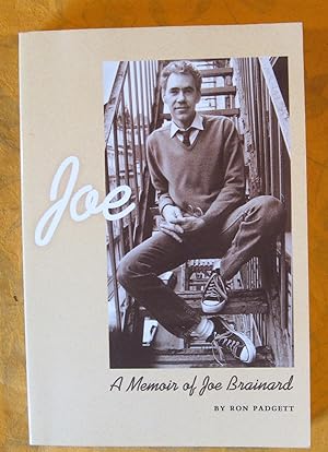 Joe: A Memoir of Joe Brainard