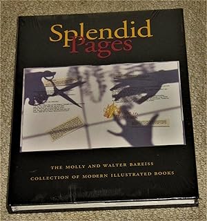 Splendid Pages: The Molly and Walter Bareiss Collection of Modern Illustrated Books