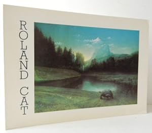 ROLAND CAT. Catalogue de lexposition présentée du 2 mars au 16 avril 1983 par la Galerie Isy Bra...