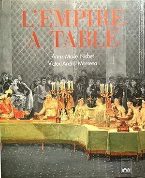 L'Empire à Table [French edition]