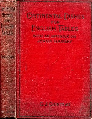 Continental Dishes for English Tables with An Appendix on Jewish Cookery