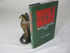 WORLD WAR II; Medical Services, India ( SIGNED )