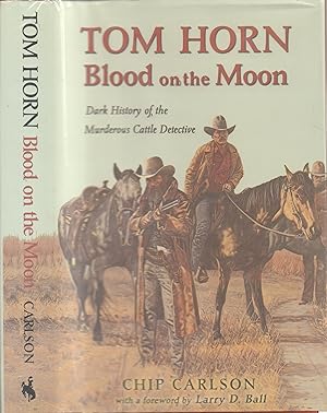 Tom Horn - Blood on the Moon