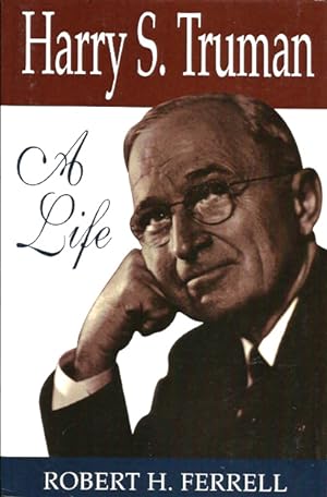 Harry S. Truman: A Life