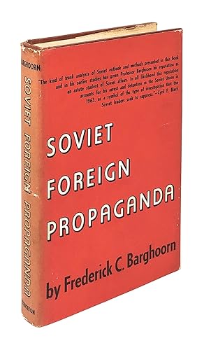 Soviet Foreign Propaganda [SIGNED]