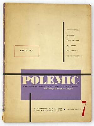 Polemic: A Magazine of Philosophy, Psychology, and Aesthetics, No. 7