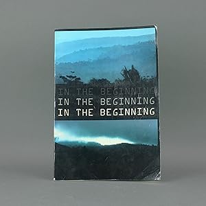 In the Beginning (SIGNED)