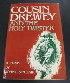 Cousin Drewey and the Holy Twister