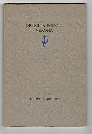 Officina Bodoni Verona 1923-1964. Catalogus van de boeken, op de handpers gedrukt