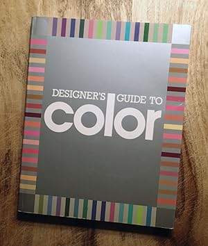 DESIGNER'S GUIDE TO COLOR : Volume 1 : (Designers Guide Series.)