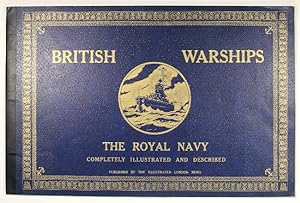 British warships. The Royal Navy completely illustrated and described [wrapper title]
