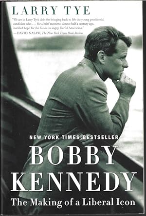 BOBBY KENNEDY: The Making of a Liberal Icon