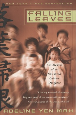 Falling Leaves: The Memoir of an Unwanted Chinese Daughter