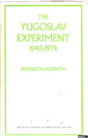 The Yugoslav Experiment:1948-1974