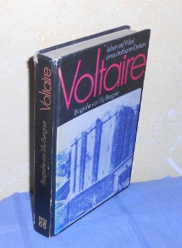 Voltaire. Leben und Werk eines streitbaren Denkers. Biografie