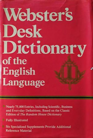 WEBSTER S DESK DICTIONARY OF THE ENGLISH LANGUAGE