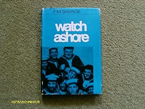Watch Ashore
