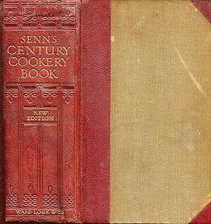 Senn's Century Cookery Book : Practical Gastronomy and Recherche Cookery