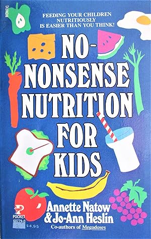 No Nonsense Nutrition for Kids