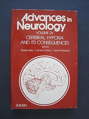 Advances In Neurology, Volume 26, Cerebral Hypoxia and Its Consequences (NOT a library discard)