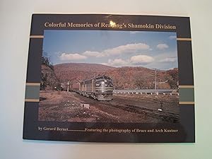 Colorful Memories of Reading's Shamokin Division