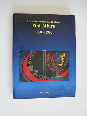 A Master's Bibliophile Bindings, Tini Miura 1980-1990