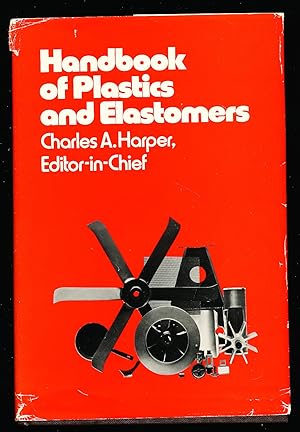 Handbook of plastics and elastomers