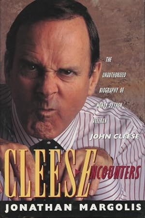 Cleese Encounters: The Unauthorized Biography Of Monty Python Veteran John Cleese