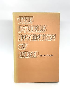 The Double Invention of Komo (Signed First Edition)