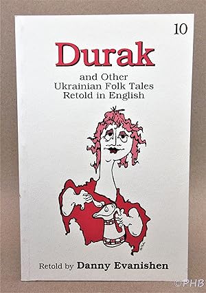 Durak And Other Ukrainian Folk Tales Retold in English