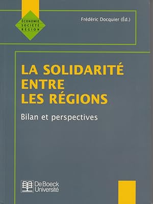 La solidarité entre les régions. Bilan et perspectives