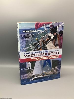 The Complete Yachtmaster: 8th edition