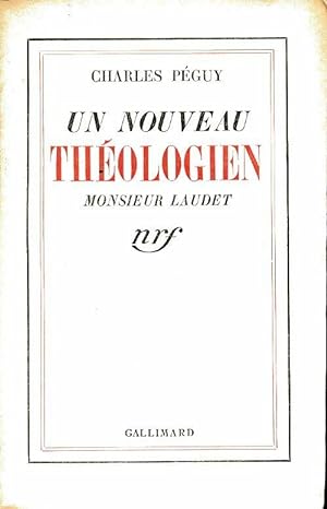 Un nouveau th ologien Monsieur Laudet - Charles P guy