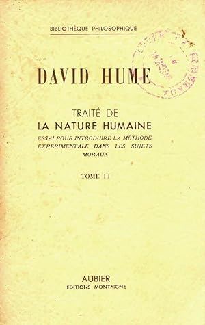 Trait? de la nature humaine Tome II - David Hume